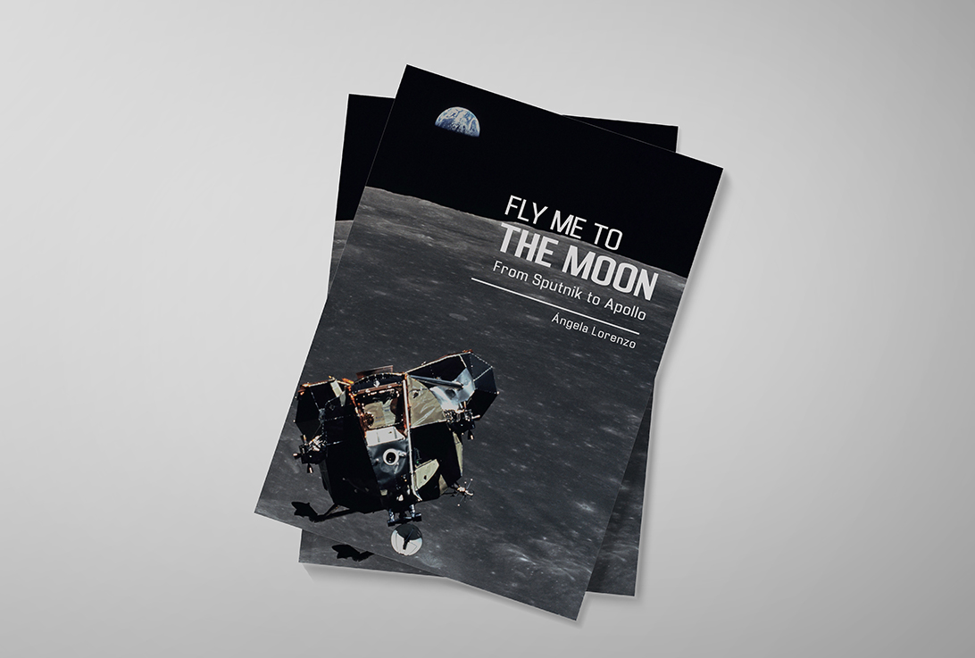 Fly me to the Moon, from Sputnik to Apollo - portada
